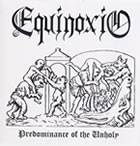 Equinoxio : Predominance of the Unholy